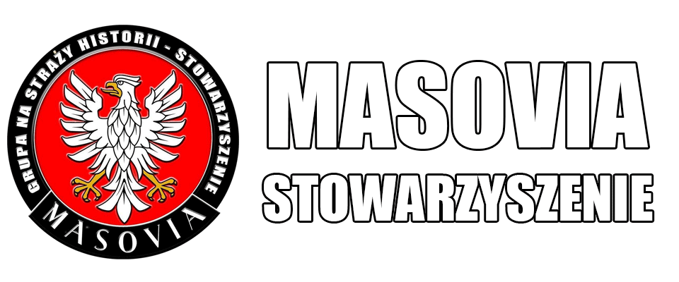 Stowarzyszenie „Grupa na straży historii – Masovia”